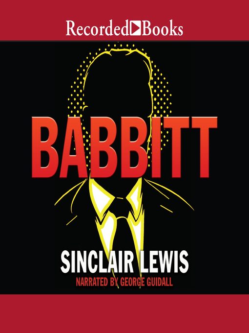 Title details for Babbitt by Sinclair Lewis - Available